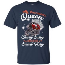 Load image into Gallery viewer, Buccaneers Queen Classy Sassy And A Bit Smart Assy Shirt KA01 - buccaneers-queen-classy-sassy-and-a-bit-smart-assy-shirt-ka01-vivianstorescom-2