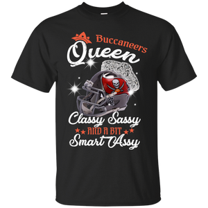 Buccaneers Queen Classy Sassy And A Bit Smart Assy Shirt KA01 - buccaneers-queen-classy-sassy-and-a-bit-smart-assy-shirt-ka01-vivianstorescom