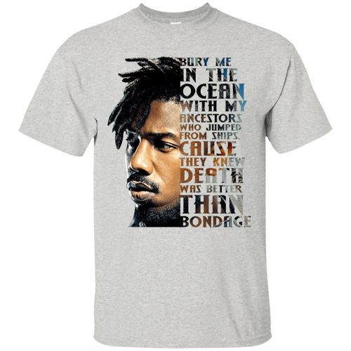 Bury Me In the Ocean With My Ancestors Killmonger Quote Shirt KA01 - bury-me-in-the-ocean-with-my-ancestors-killmonger-quote-shirt-ka01-vivianstorescom