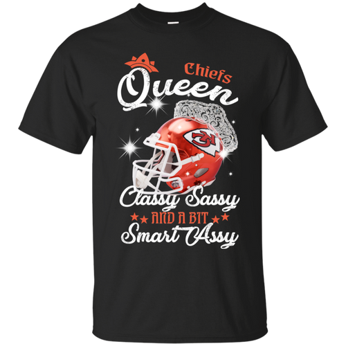 Chiefs Queen Classy Sassy And A Bit Smart Assy Shirt KA01 - chiefs-queen-classy-sassy-and-a-bit-smart-assy-shirt-ka01-vivianstorescom