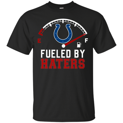 Colts Football Team Fueled By Haters Shirt VA01 - colts-football-team-fueled-by-haters-shirt-va01-vivianstorescom