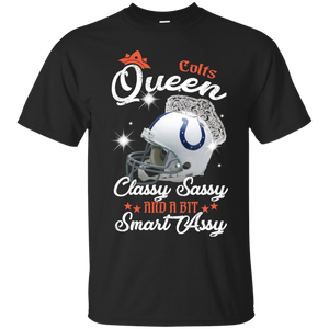 Colts Queen Classy Sassy And A Bit Smart Assy Shirt KA01 - colts-queen-classy-sassy-and-a-bit-smart-assy-shirt-ka01-vivianstorescom