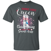 Load image into Gallery viewer, Coors Light Queen Classy Sassy And A Bit Smart Assy T-shirt LT02 - coors-light-queen-classy-sassy-and-a-bit-smart-assy-t-shirt-lt02-vivianstorescom-5