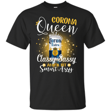 Load image into Gallery viewer, Corona Queen Classy Sassy And A Bit Smart Assy T-shirt LT02 - corona-queen-classy-sassy-and-a-bit-smart-assy-t-shirt-lt02-vivianstorescom