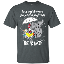 Load image into Gallery viewer, Cute Elephant In a World Where You Can Be Anything Be Kind Shirt VA02 - cute-elephant-in-a-world-where-you-can-be-anything-be-kind-shirt-va02-vivianstorescom-2