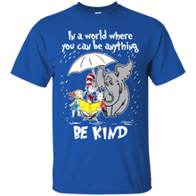 Load image into Gallery viewer, Cute Elephant In a World Where You Can Be Anything Be Kind Shirt VA02 - cute-elephant-in-a-world-where-you-can-be-anything-be-kind-shirt-va02-vivianstorescom-3