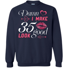 Load image into Gallery viewer, Damn I Make 35 Birthday Look Good T-shirt HA01 - damn-i-make-35-birthday-look-good-t-shirt-ha01-vivianstorescom-6