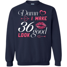 Load image into Gallery viewer, Damn I Make 36 Birthday Look Good T-shirt HA01 - damn-i-make-36-birthday-look-good-t-shirt-ha01-vivianstorescom-6