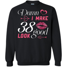 Load image into Gallery viewer, Damn I Make 38 Birthday Look Good T-shirt HA01 - damn-i-make-38-birthday-look-good-t-shirt-ha01-vivianstorescom-5