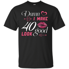 Load image into Gallery viewer, Damn I Make 40 Birthday Look Good T-shirt HA01 - damn-i-make-40-birthday-look-good-t-shirt-ha01-vivianstorescom