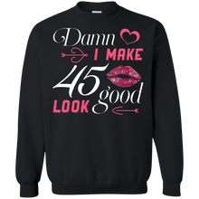 Load image into Gallery viewer, Damn I Make 45 Birthday Look Good T-shirt HA01 - damn-i-make-45-birthday-look-good-t-shirt-ha01-vivianstorescom-5