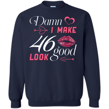 Load image into Gallery viewer, Damn I Make 46 Birthday Look Good T-shirt HA01 - damn-i-make-46-birthday-look-good-t-shirt-ha01-vivianstorescom-6