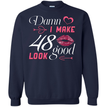 Load image into Gallery viewer, Damn I Make 48 Birthday Look Good T-shirt HA01 - damn-i-make-48-birthday-look-good-t-shirt-ha01-vivianstorescom-6