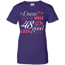 Load image into Gallery viewer, Damn I Make 48 Birthday Look Good T-shirt HA01 - damn-i-make-48-birthday-look-good-t-shirt-ha01-vivianstorescom-8