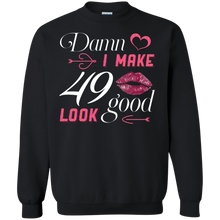 Load image into Gallery viewer, Damn I Make 49 Birthday Look Good T-shirt HA01 - damn-i-make-49-birthday-look-good-t-shirt-ha01-vivianstorescom-5