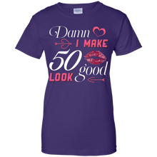 Load image into Gallery viewer, Damn I Make 50 Birthday Look Good T-shirt HA01 - damn-i-make-50-birthday-look-good-t-shirt-ha01-vivianstorescom-8