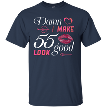 Load image into Gallery viewer, Damn I Make 55 Birthday Look Good T-shirt HA01 - damn-i-make-55-birthday-look-good-t-shirt-ha01-vivianstorescom-2