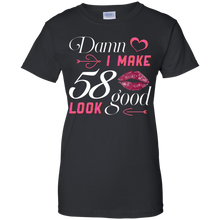 Load image into Gallery viewer, Damn I Make 58 Birthday Look Good T-shirt HA01 - damn-i-make-58-birthday-look-good-t-shirt-ha01-vivianstorescom-7
