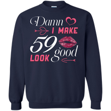 Load image into Gallery viewer, Damn I Make 59 Birthday Look Good T-shirt HA01 - damn-i-make-59-birthday-look-good-t-shirt-ha01-vivianstorescom-6