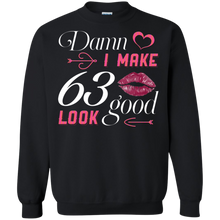 Load image into Gallery viewer, Damn I Make 63 Birthday Look Good T-shirt HA01 - damn-i-make-63-birthday-look-good-t-shirt-ha01-vivianstorescom-5