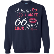 Load image into Gallery viewer, Damn I Make 66 Birthday Look Good T-shirt HA01 - damn-i-make-66-birthday-look-good-t-shirt-ha01-vivianstorescom-6