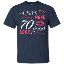 Load image into Gallery viewer, Damn I Make 70 Birthday Look Good T-shirt HA01 - damn-i-make-70-birthday-look-good-t-shirt-ha01-vivianstorescom-2