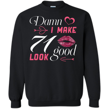 Load image into Gallery viewer, Damn I Make 71 Birthday Look Good T-shirt HA01 - damn-i-make-71-birthday-look-good-t-shirt-ha01-vivianstorescom-5