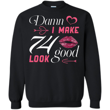 Load image into Gallery viewer, Damn I Make 74 Birthday Look Good T-shirt HA01 - damn-i-make-74-birthday-look-good-t-shirt-ha01-vivianstorescom-5
