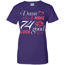 Load image into Gallery viewer, Damn I Make 74 Birthday Look Good T-shirt HA01 - damn-i-make-74-birthday-look-good-t-shirt-ha01-vivianstorescom-8