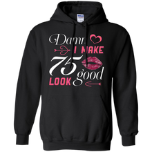 Load image into Gallery viewer, Damn I Make 75 Birthday Look Good T-shirt HA01 - damn-i-make-75-birthday-look-good-t-shirt-ha01-vivianstorescom-3