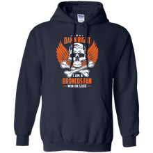 Load image into Gallery viewer, Damn Right I Am A Broncos Fan Win Or Lose Football Shirt LT01 - damn-right-i-am-a-broncos-fan-win-or-lose-football-shirt-lt01-vivianstorescom-5