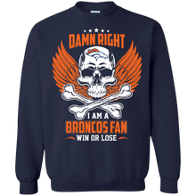 Load image into Gallery viewer, Damn Right I Am A Broncos Fan Win Or Lose Football Shirt LT01 - damn-right-i-am-a-broncos-fan-win-or-lose-football-shirt-lt01-vivianstorescom-7