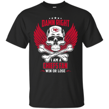 Load image into Gallery viewer, Damn Right I Am A Chiefs Fan Win Or Lose Football Shirt LT01 - damn-right-i-am-a-chiefs-fan-win-or-lose-football-shirt-lt01-vivianstorescom
