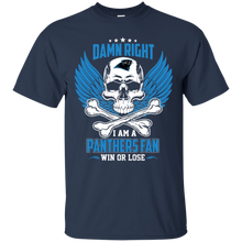 Load image into Gallery viewer, Damn Right I Am A Panthers Fan Win Or Lose Football Shirt LT01 - damn-right-i-am-a-panthers-fan-win-or-lose-football-shirt-lt01-vivianstorescom-2