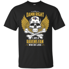 Load image into Gallery viewer, Damn Right I Am A Ravens Fan Win Or Lose Football Shirt LT01 - damn-right-i-am-a-ravens-fan-win-or-lose-football-shirt-lt01-vivianstorescom