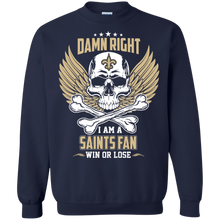 Load image into Gallery viewer, Damn Right I Am A Saints Fan Win Or Lose Football Shirt LT01 - damn-right-i-am-a-saints-fan-win-or-lose-football-shirt-lt01-vivianstorescom-7