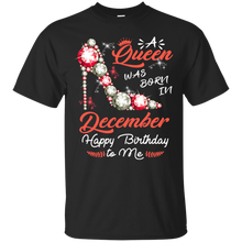 Load image into Gallery viewer, Diamond Woman A Queen Was Born In December Birthday Shirt VA01 - diamond-woman-a-queen-was-born-in-december-birthday-shirt-va01-vivianstorescom