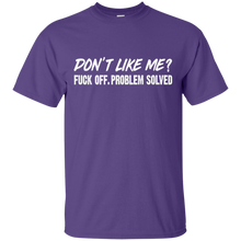 Load image into Gallery viewer, Don't Like Me? Fuck Off. Problem Solved Funny T-shirt VA02 - dont-like-me-fuck-off-problem-solved-funny-t-shirt-va02-vivianstorescom-4