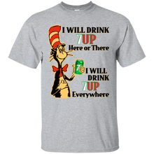 Load image into Gallery viewer, Dr Seuss I Will Drink 7up Here or There Shirt HA01 - dr-seuss-i-will-drink-7up-here-or-there-shirt-ha01-vivianstorescom