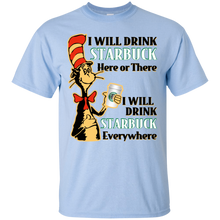 Load image into Gallery viewer, Dr Seuss I Will Drink Starbuck Here or There Shirt HA01 - dr-seuss-i-will-drink-starbuck-here-or-there-shirt-ha01-vivianstorescom-5