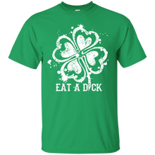 Load image into Gallery viewer, Eat A Shamrock Dick St Patricks Day Shirt LT02 - eat-a-shamrock-dick-st-patricks-day-shirt-lt02-vivianstorescom
