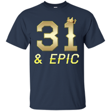 Load image into Gallery viewer, Epic 31st Birthday 31 Years Old Golden King Crown T-shirt For Men HA02 - epic-31st-birthday-31-years-old-golden-king-crown-t-shirt-for-men-ha02-vivianstorescom-3