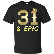Load image into Gallery viewer, Epic 31st Birthday 31 Years Old Golden King Crown T-shirt For Men HA02 - epic-31st-birthday-31-years-old-golden-king-crown-t-shirt-for-men-ha02-vivianstorescom