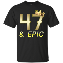 Load image into Gallery viewer, Epic 47th Birthday 47 Years Old Golden King Crown T-shirt For Men HA02 - epic-47th-birthday-47-years-old-golden-king-crown-t-shirt-for-men-ha02-vivianstorescom