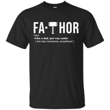 Load image into Gallery viewer, Fathor Like A Dad Just Way Cooler Shirt For Fathers Day Funny Gift Idea VA02 - fathor-like-a-dad-just-way-cooler-shirt-for-fathers-day-funny-gift-idea-va02-vivianstorescom