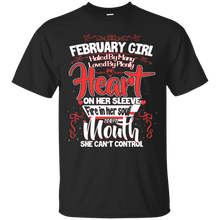 Load image into Gallery viewer, February Girl A Mouth She Can't Control Birthday Shirt LT01 - february-girl-a-mouth-she-cant-control-birthday-shirt-lt01-vivianstorescom