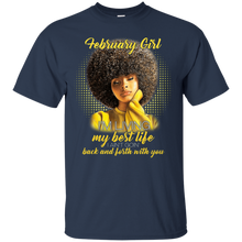 Load image into Gallery viewer, February Girl Living My Best Life Awesome February Birthday T-Shirt KA01 - february-girl-living-my-best-life-awesome-february-birthday-t-shirt-ka01-vivianstorescom-2