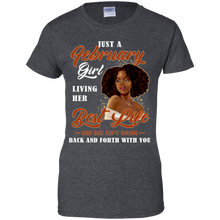 Load image into Gallery viewer, February Girl Living My Best Life Birthday Shirt VA01 - february-girl-living-my-best-life-birthday-shirt-va01-vivianstorescom-9