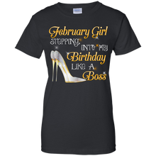 Load image into Gallery viewer, February Girl Stepping Into My Birthday Like A Boss Tee HA01 - february-girl-stepping-into-my-birthday-like-a-boss-tee-ha01-vivianstorescom-7