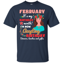 Load image into Gallery viewer, February It's My Birthday Month I'm Now Accepting Shirt HT01 - february-its-my-birthday-month-im-now-accepting-shirt-ht01-vivianstorescom-2
